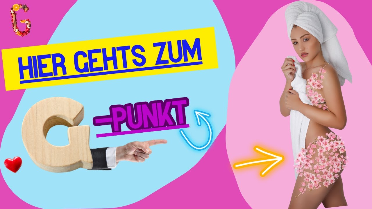 Wie man den G-Punkt findet