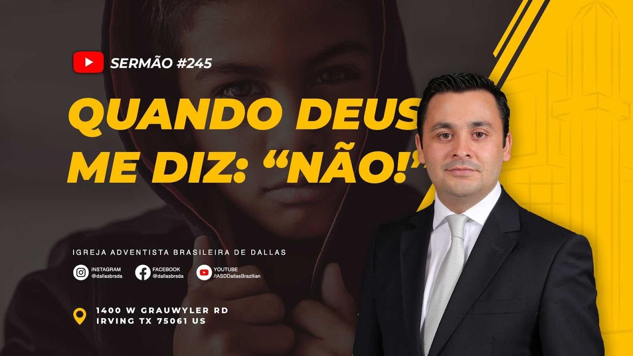 Sermão #245 I Quando Deus me diz: 
