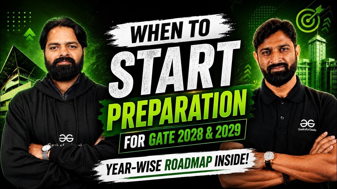 Kiedy zacząć przygotowania do GATE 2028 i 2029 || Przewodnik dla student&oacute;w z podziałem na lata