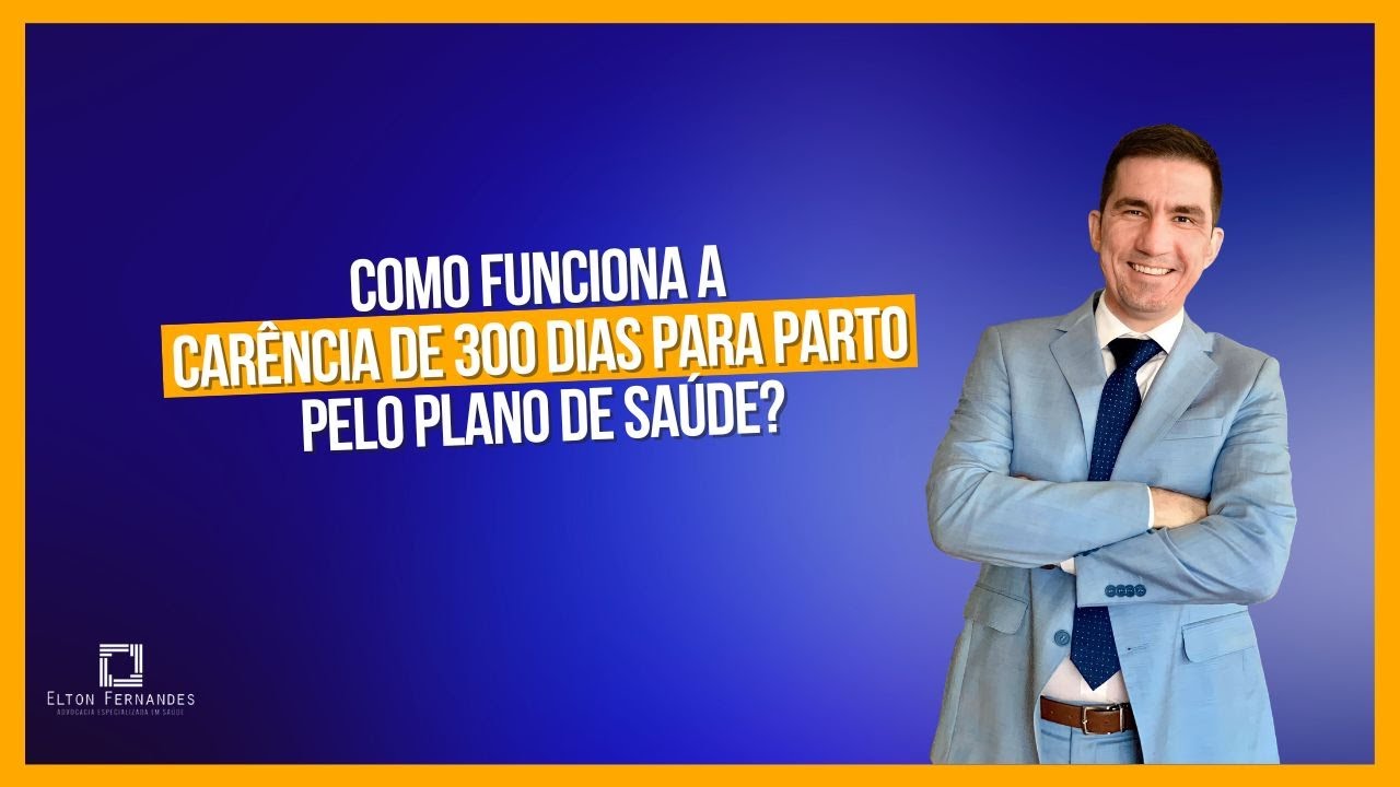 Como funciona a car&ecirc;ncia de 300 dias para parto pelo plano de sa&uacute;de? Advogado explica