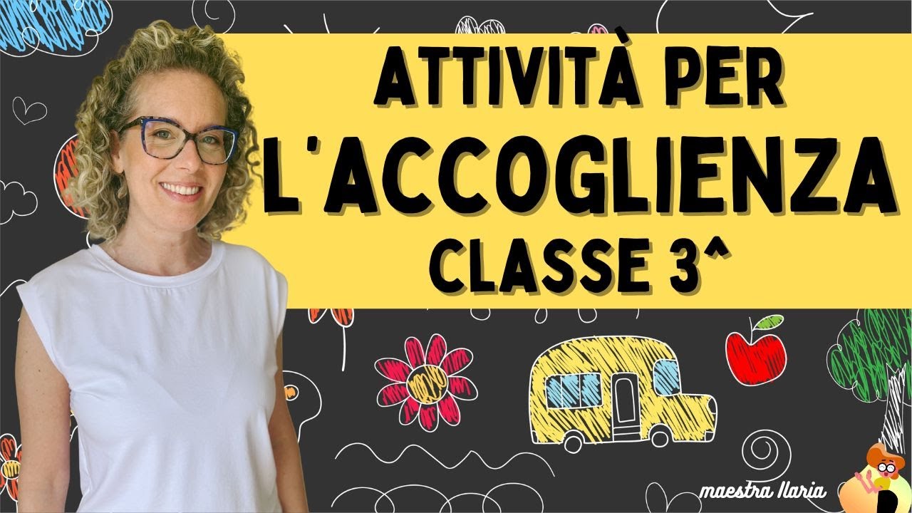 Attività accoglienza e allestimento aula - SCUOLA PRIMARIA