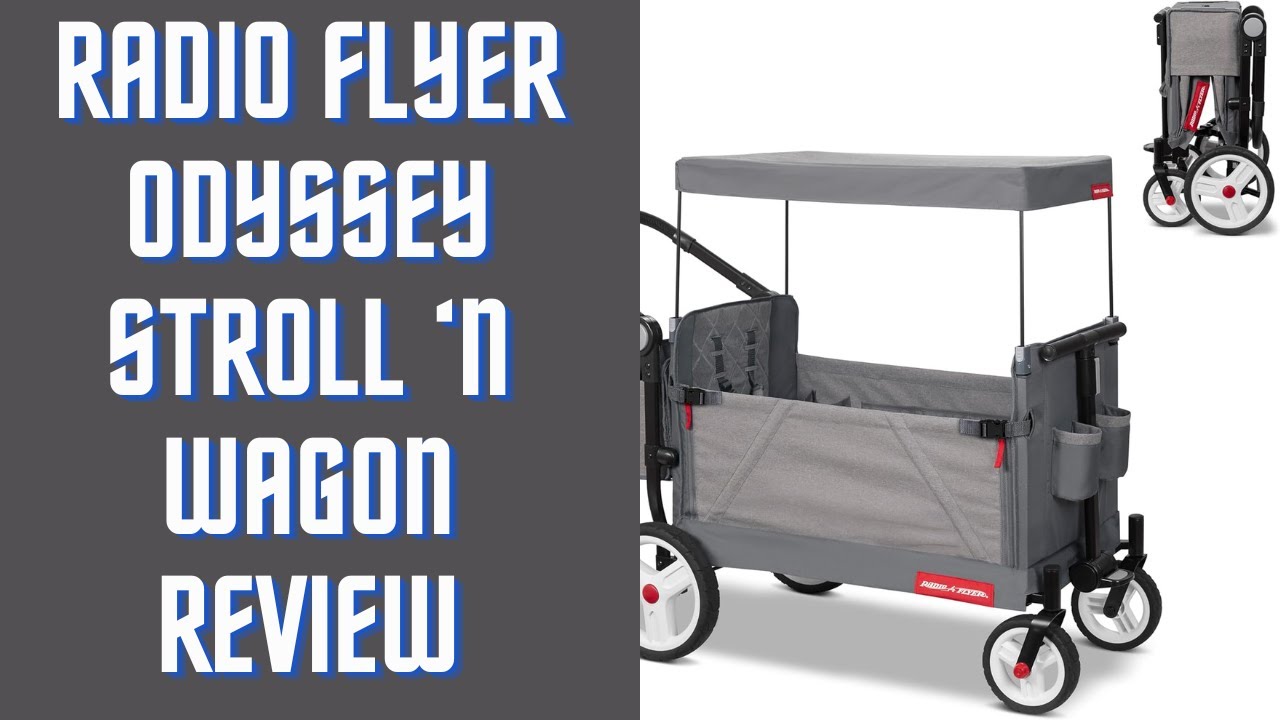 Radio Flyer Odyssey (Best Kids Wagon)- Review