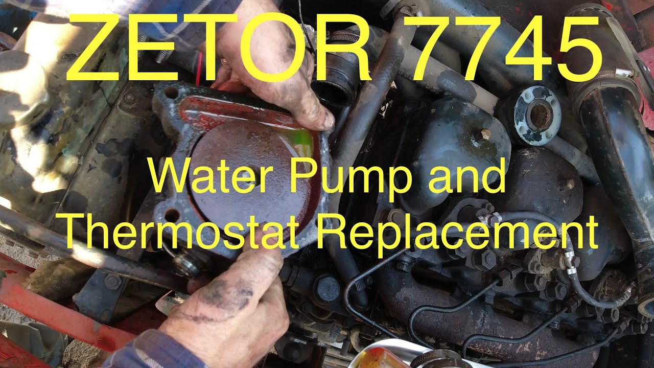 Zetor 7745 - Water Pump and Thermostat Replacement