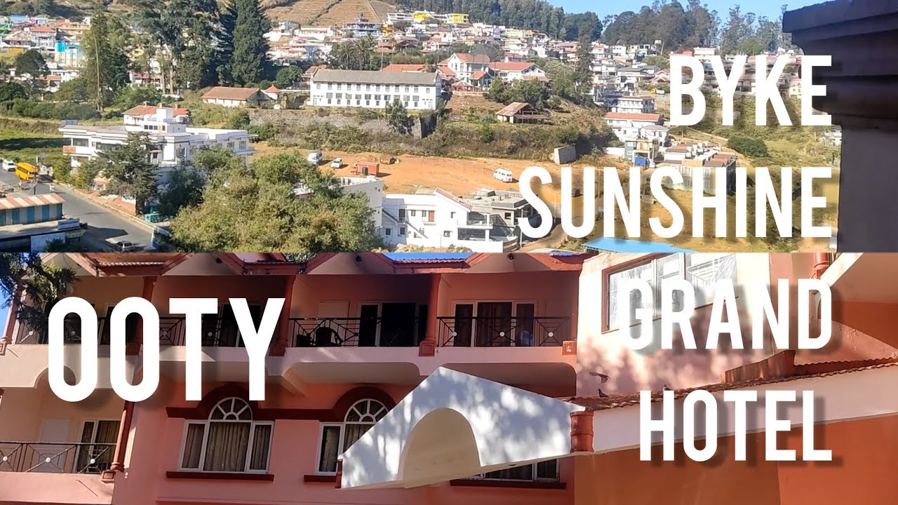 The Byke Sunshine Grand Hotel | Ooty hotels | 3 Star Hotel