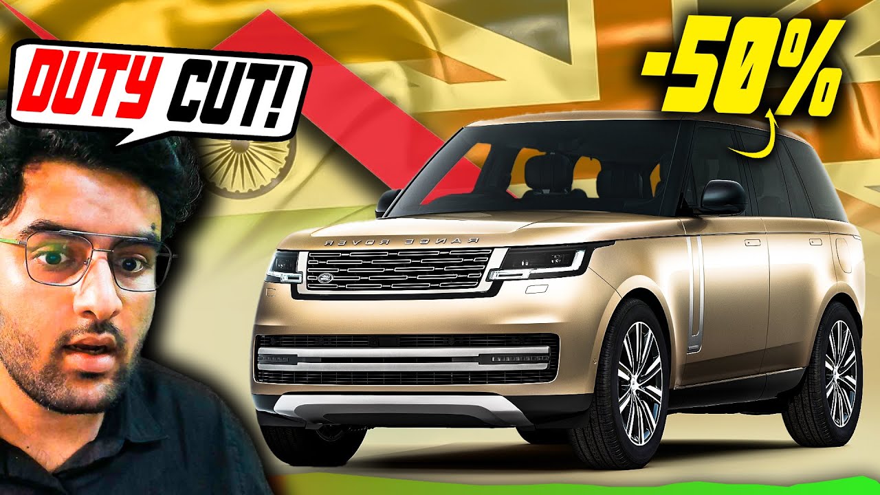 Range Rover's to get 1 CRORE CHEAPER with Indian-FTA Duty CUT ? Jaguar, Rolls Royce