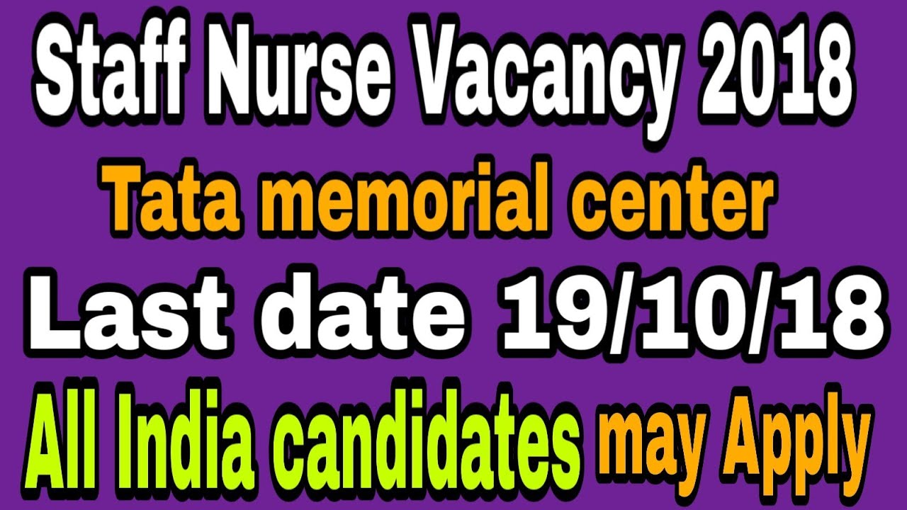 Staff Nurse vacancy 2018||nursing officer recruitment 2018||TMC Nursing officer vacancy 2018.