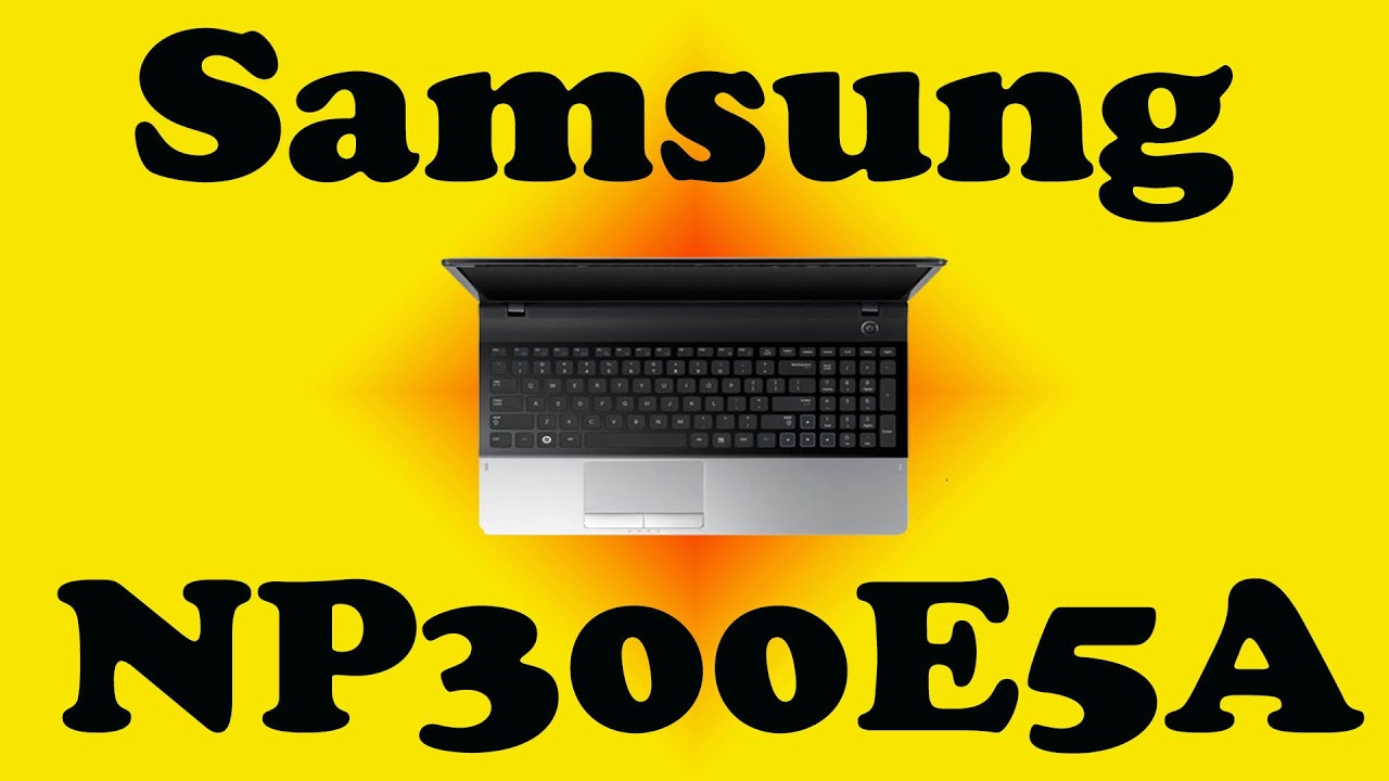 Samsung NP300E5A Keyboard and Screen Removal by TimsComputerFix.net