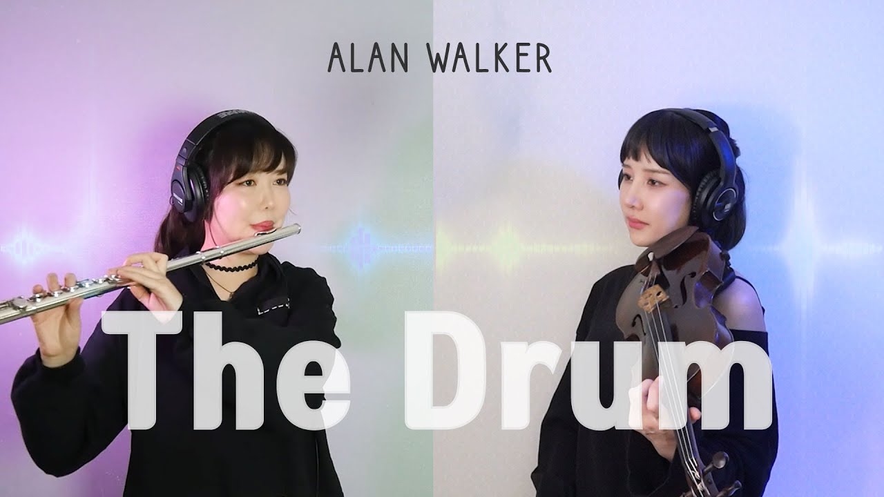 The Drum (더 드럼) - Alan Walker (앨런 워커)  커버연주/ 2COLOR 🎧 Violin&Flute