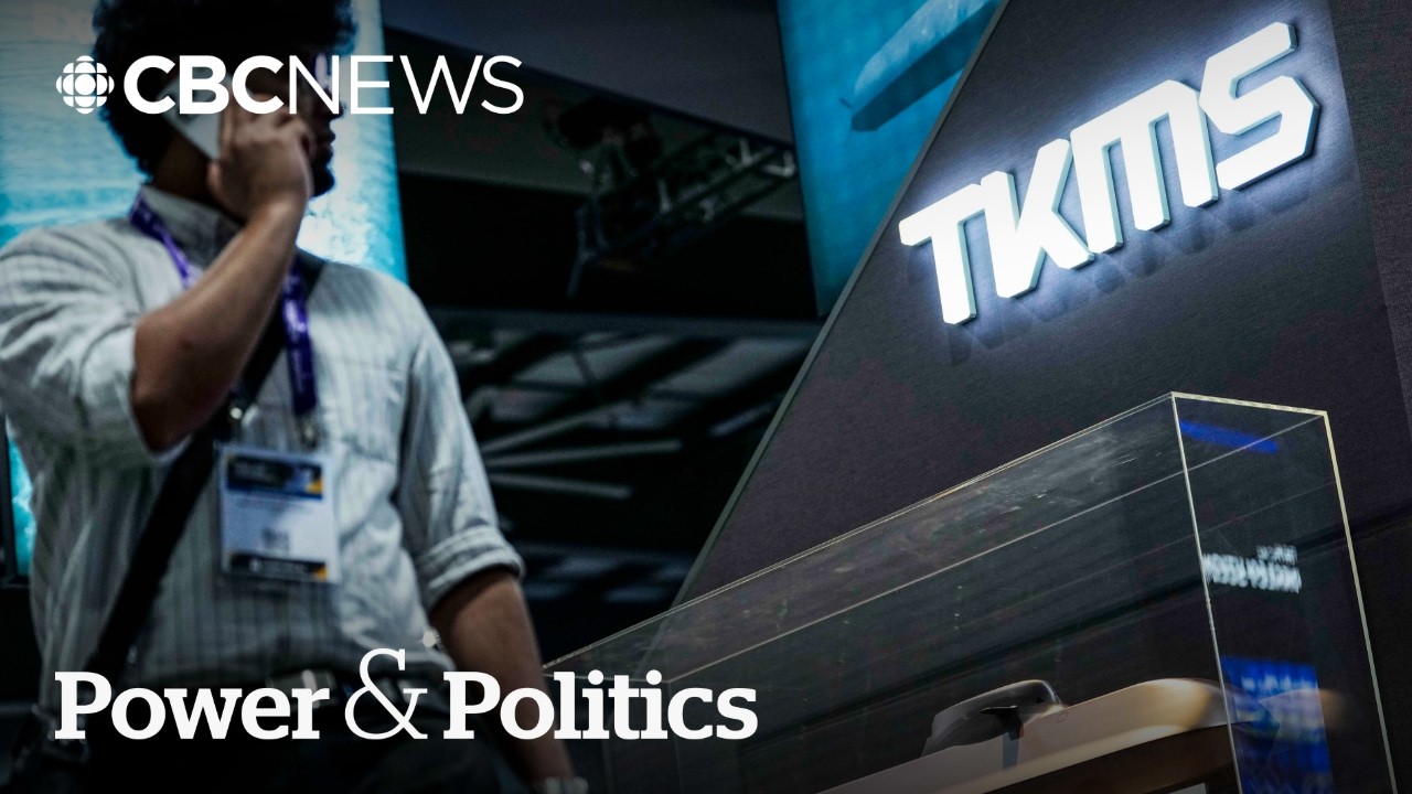 Germany&rsquo;s TKMS had the &lsquo;stronger proposal&rsquo; for new submarines, says Fuhr | Power & Politics