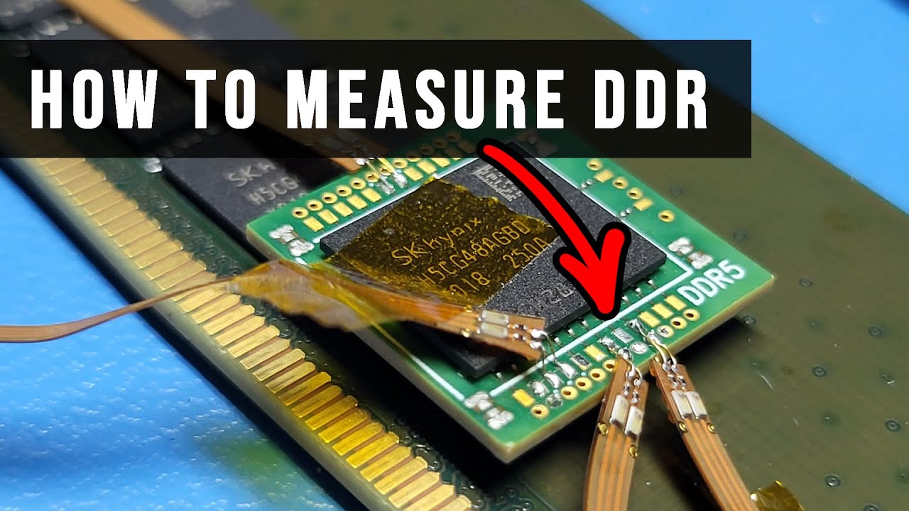 How To Measure DDR Memories? (DDR5 / DDR4 / DDR3)