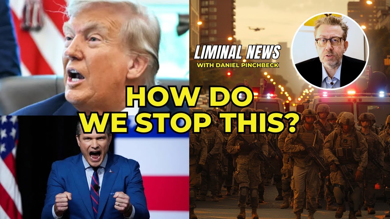 The Quiet American Coup Unfolding Now | LIMINAL NEWS with Daniel Pinchbeck #liminalnews