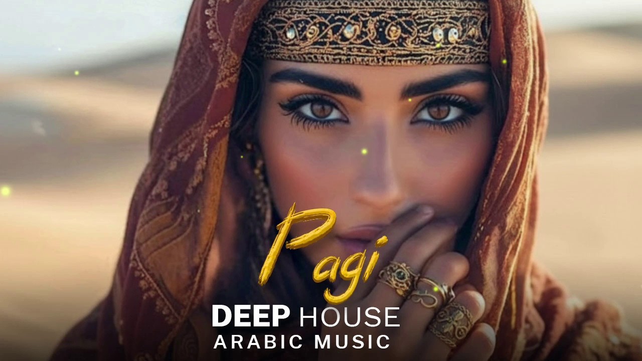 Arabic House Music | Desert Oasis Deep House Mix | Oriental Electronic Vibes 2026 - Pagi