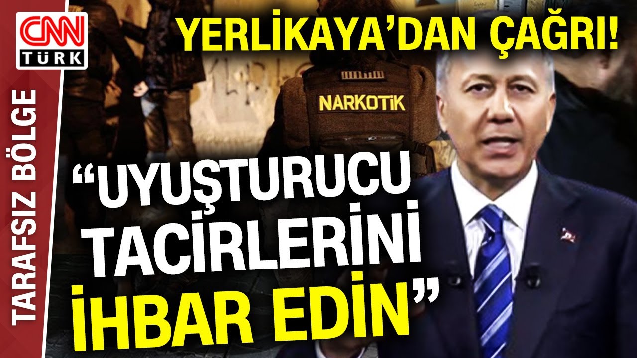 Uyuşturucu Tacirleriyle Mücadele! Bakan Ali Yerlikaya: "Onlar Teröristlerden Daha Tehlikeli"
