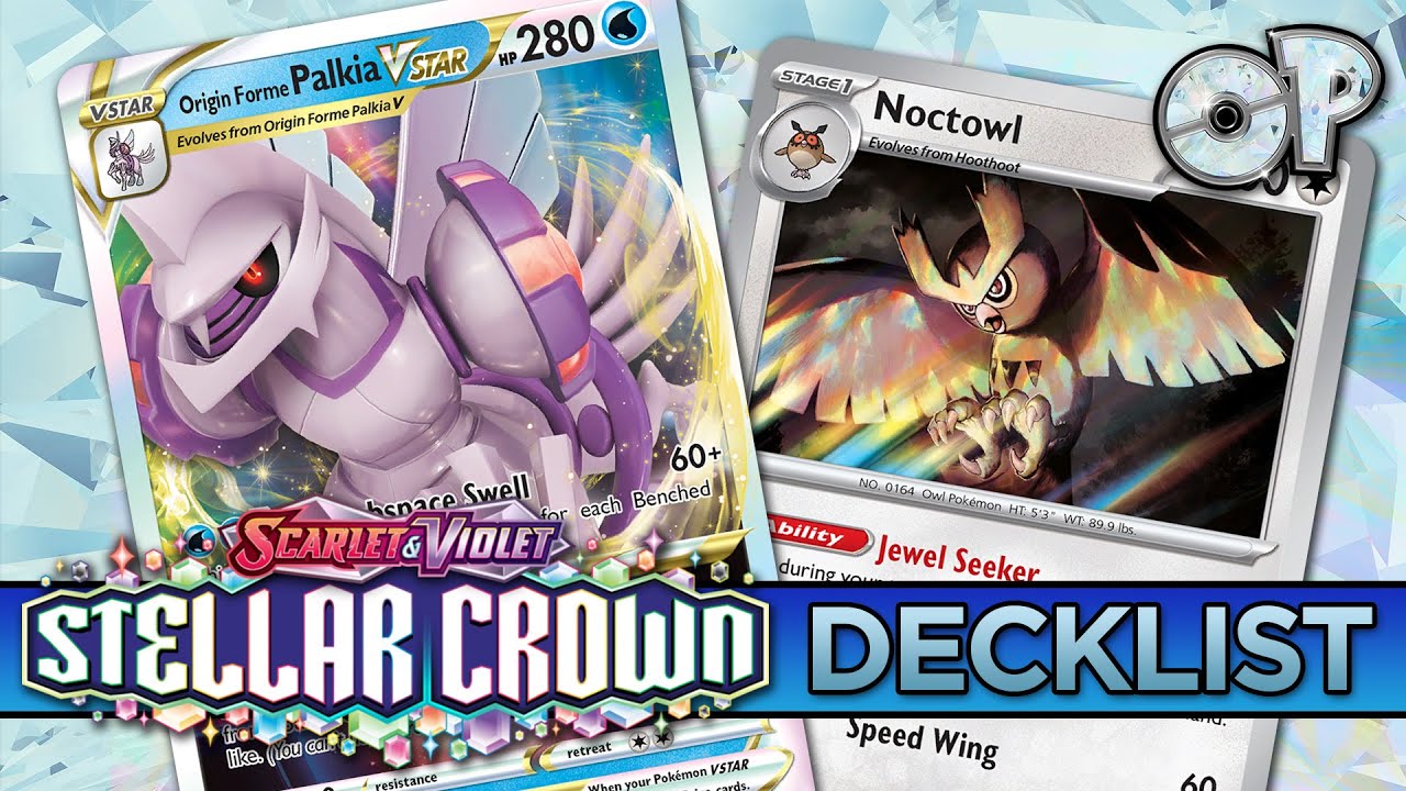 Picking your cards with Palkia! Stellar Crown Deck Analysis and Battles!