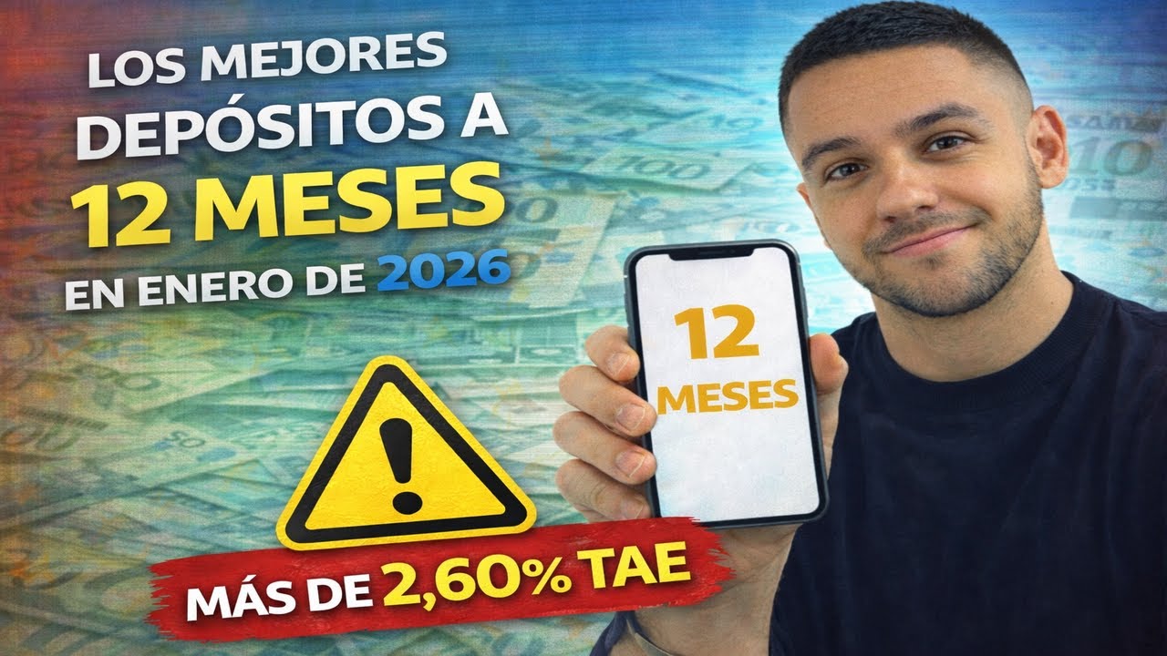 💰 Dep&oacute;sitos a 12 meses 2026: los m&aacute;s rentables y seguros del momento