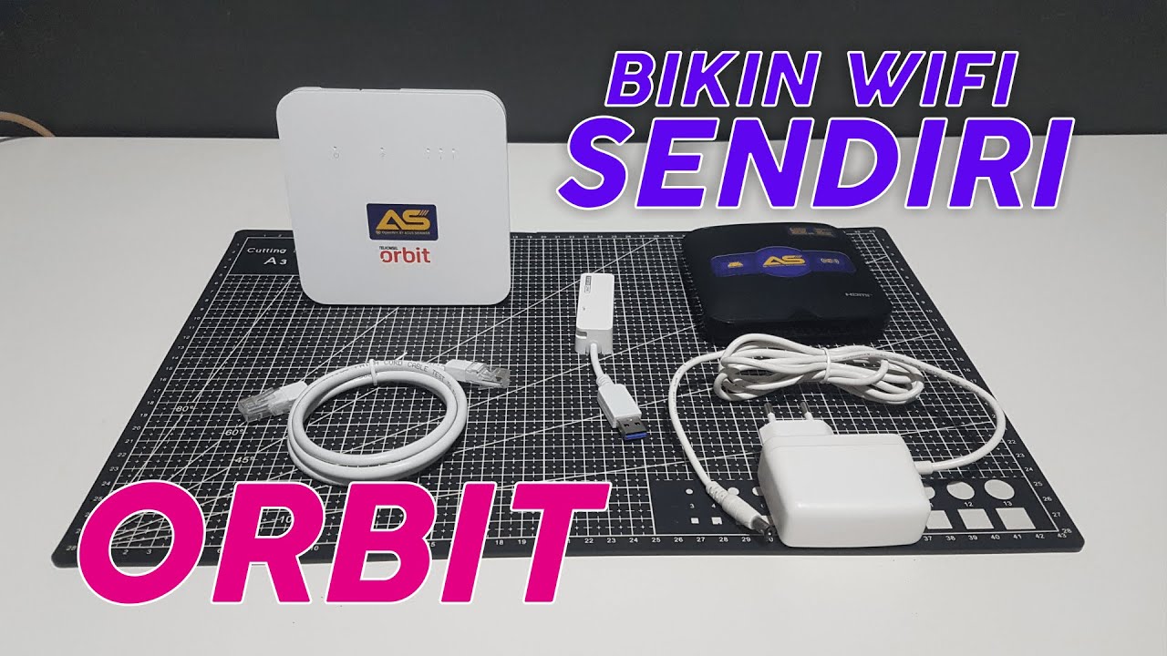 BIKIN WIFI SENDIRI DIRUMAH PAKAI MODEM ORBIT