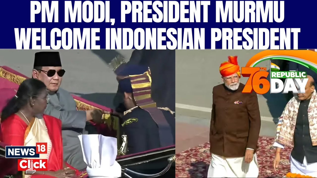 Republic Day 2025 | PM Modi, President Murmu Welcome Indonesian President |Republic Day Parade |N18G