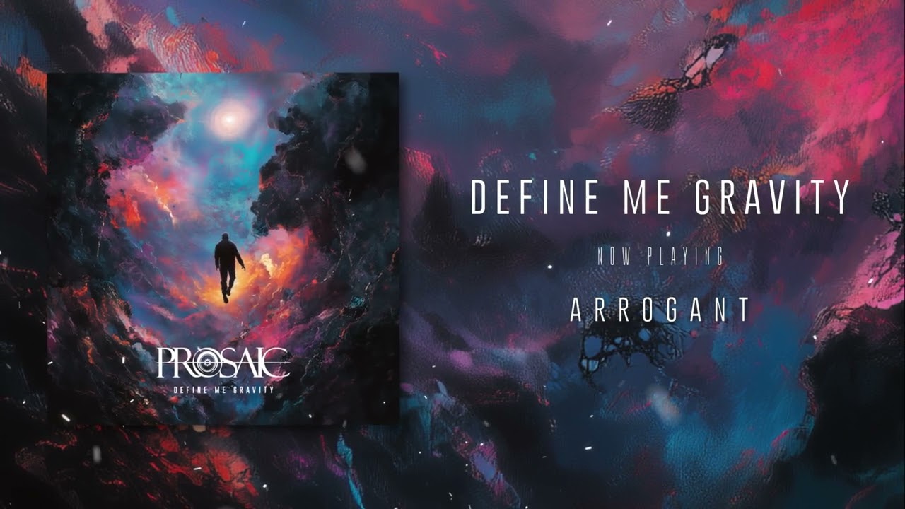 PROSAIC - Define Me Gravity [Full Album Stream]