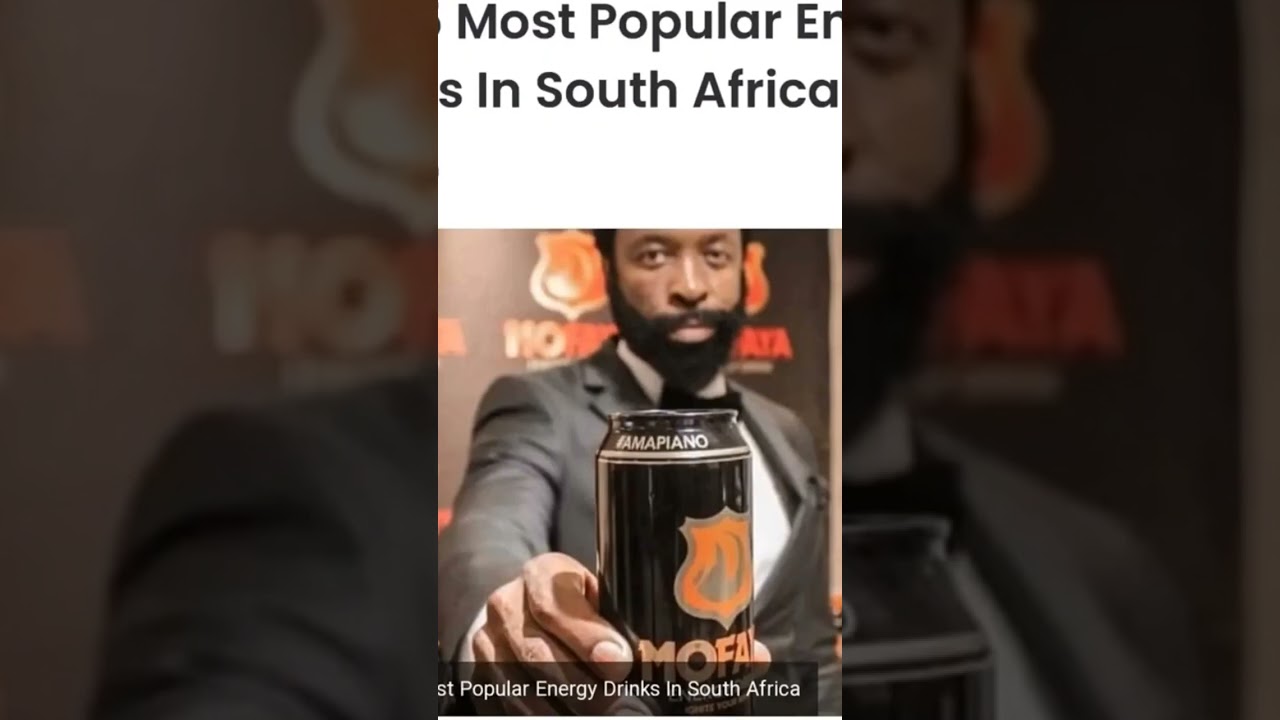 Mofaya on top 5 energy drinks in South Africa #video #trending #drink #energy