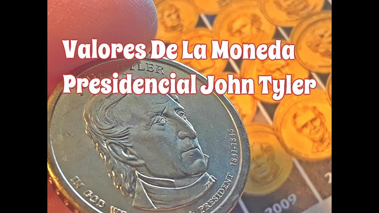 (s) Moneda Presidencial John Tyler //  PRECIOS