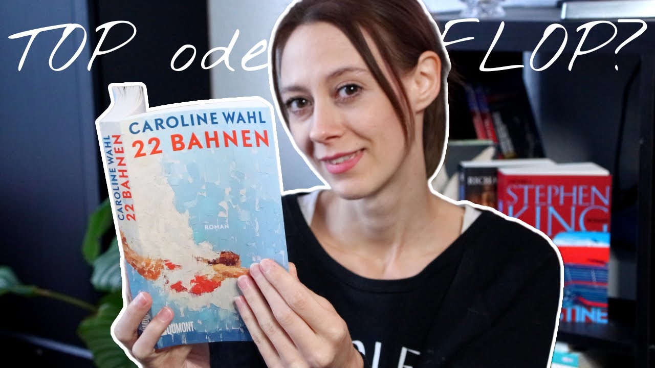 Ich lese 22 BAHNEN von Caroline Wahl und das ist passiert | Lohnt sich der Spiegel Bestseller?