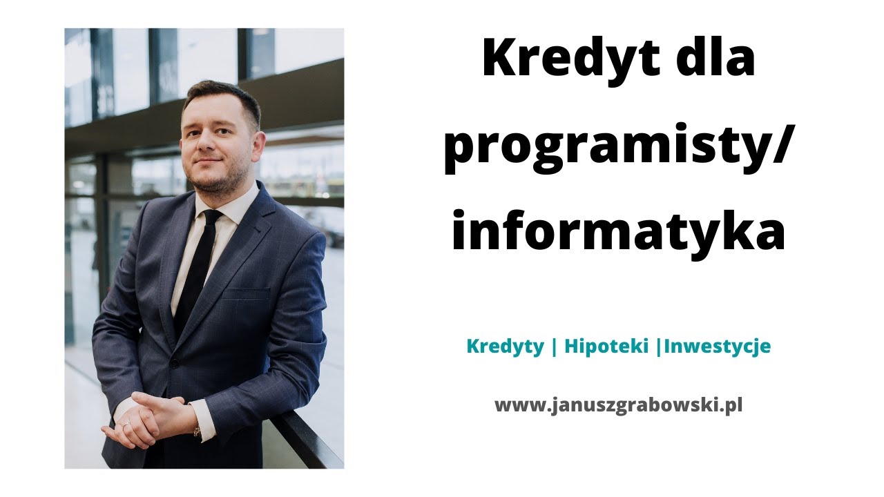 Kredyt dla programisty/informatyka - o czym warto wiedzieć?