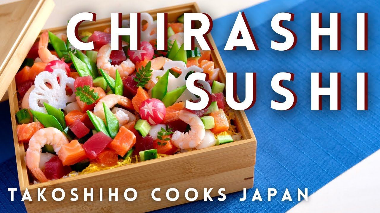 Chirashi-Sushi | BENTO BOX | Takoshiho Cooks Japan