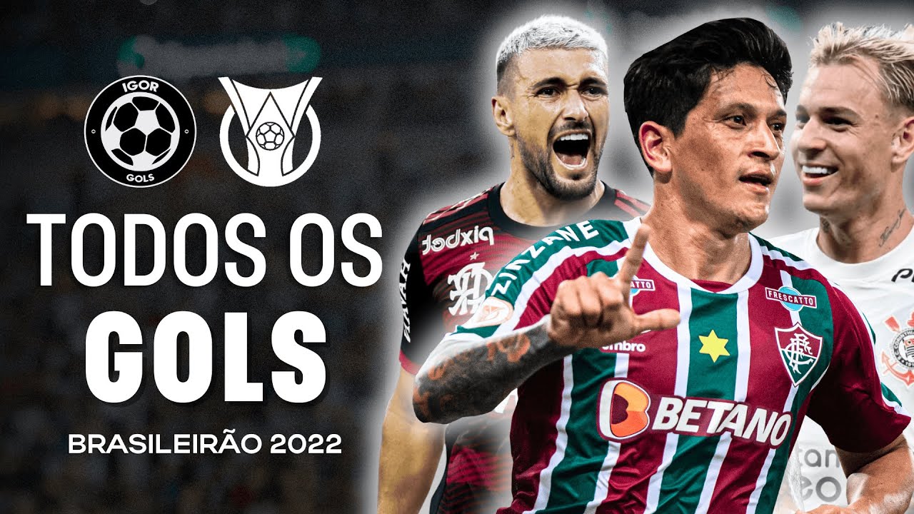 Todos os gols - Brasileirão 2022