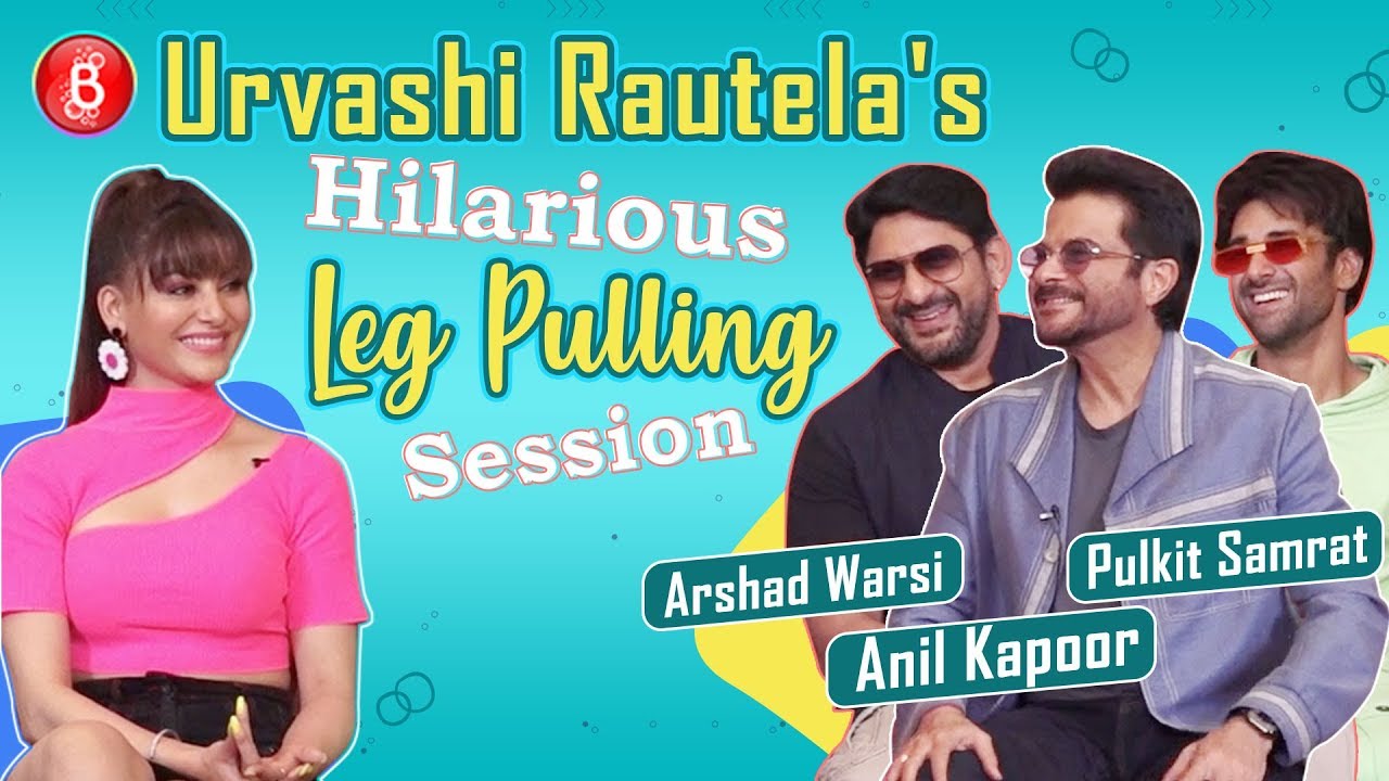 Urvashi Rautela's Hilarious Leg-Pulling By Anil Kapoor, Arshad Warsi, Pulkit Samrat | Pagalpanti