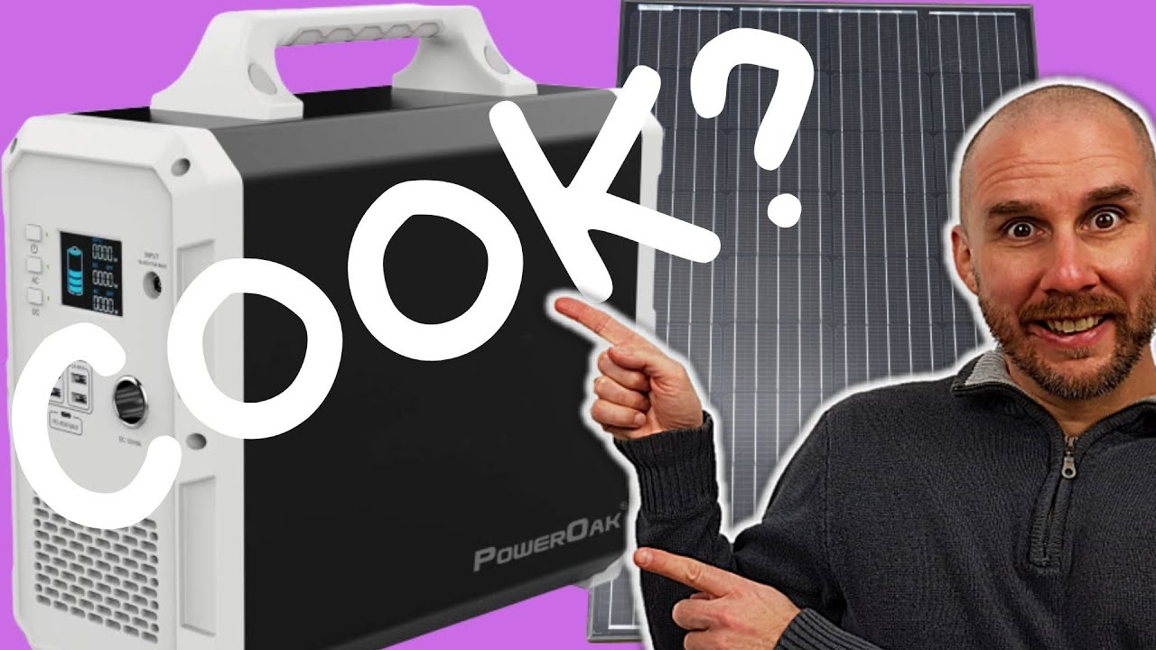 Solar Powered Food with the PowerOak EB150 1500Wh Portable Power Station