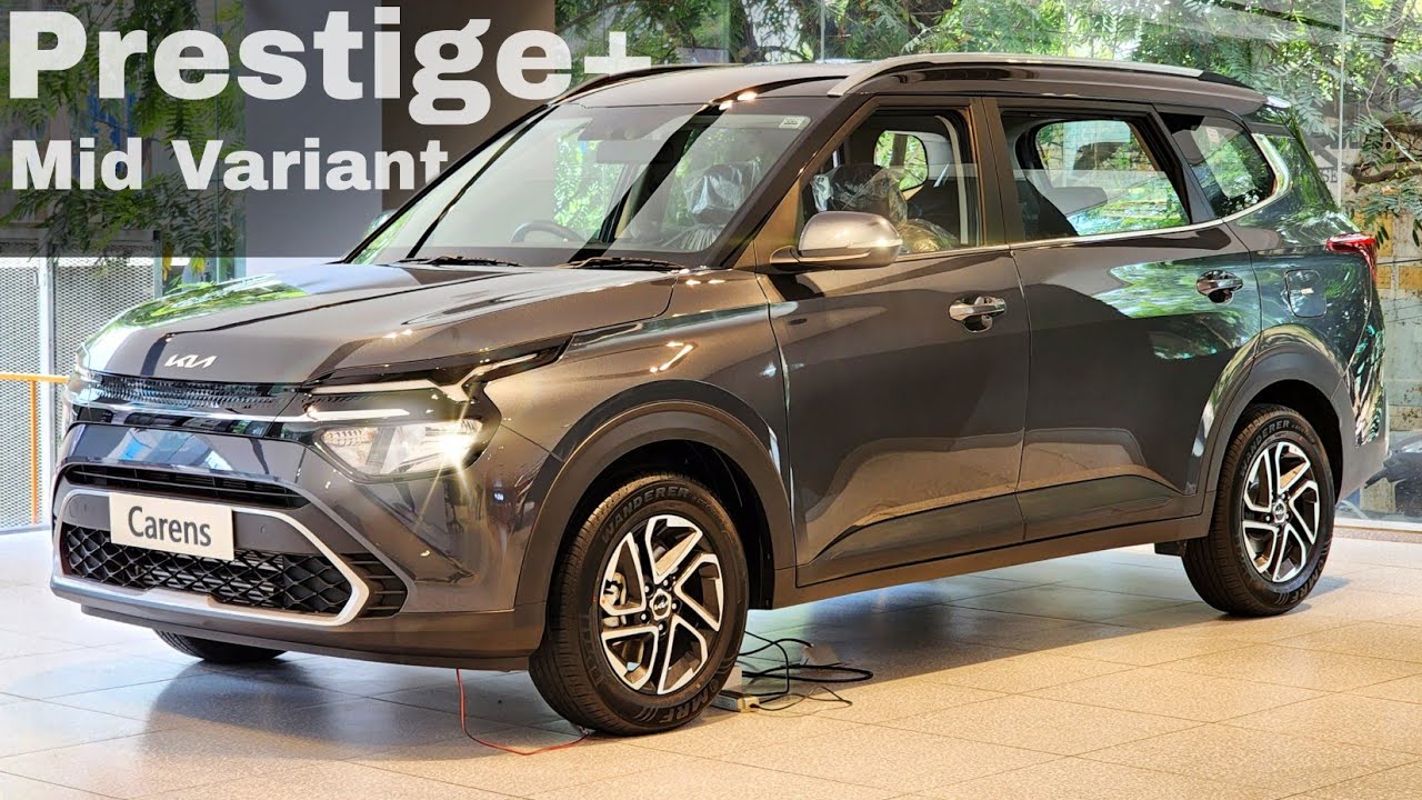 2024 Kia Carens Prestige Plus (Mid Variant) On Road Price List, Mileage, Features