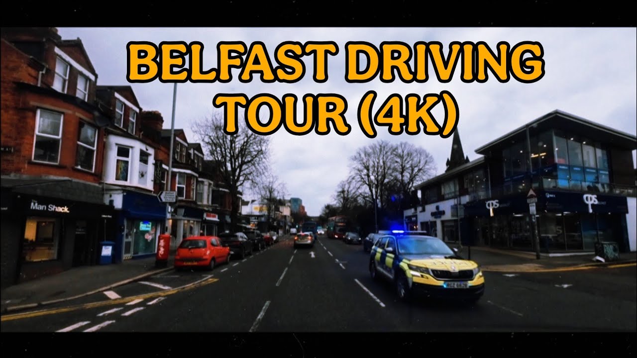 COME DRIVE WITH ME IN BELFAST- CITY CENTRE, SOUTH & EAST