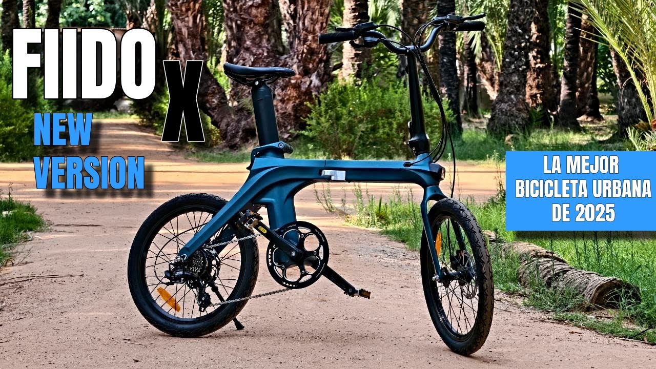 La mejor Bicicleta eléctrica para ciudad en 2025 🚲 FIIDO X New Version | Review