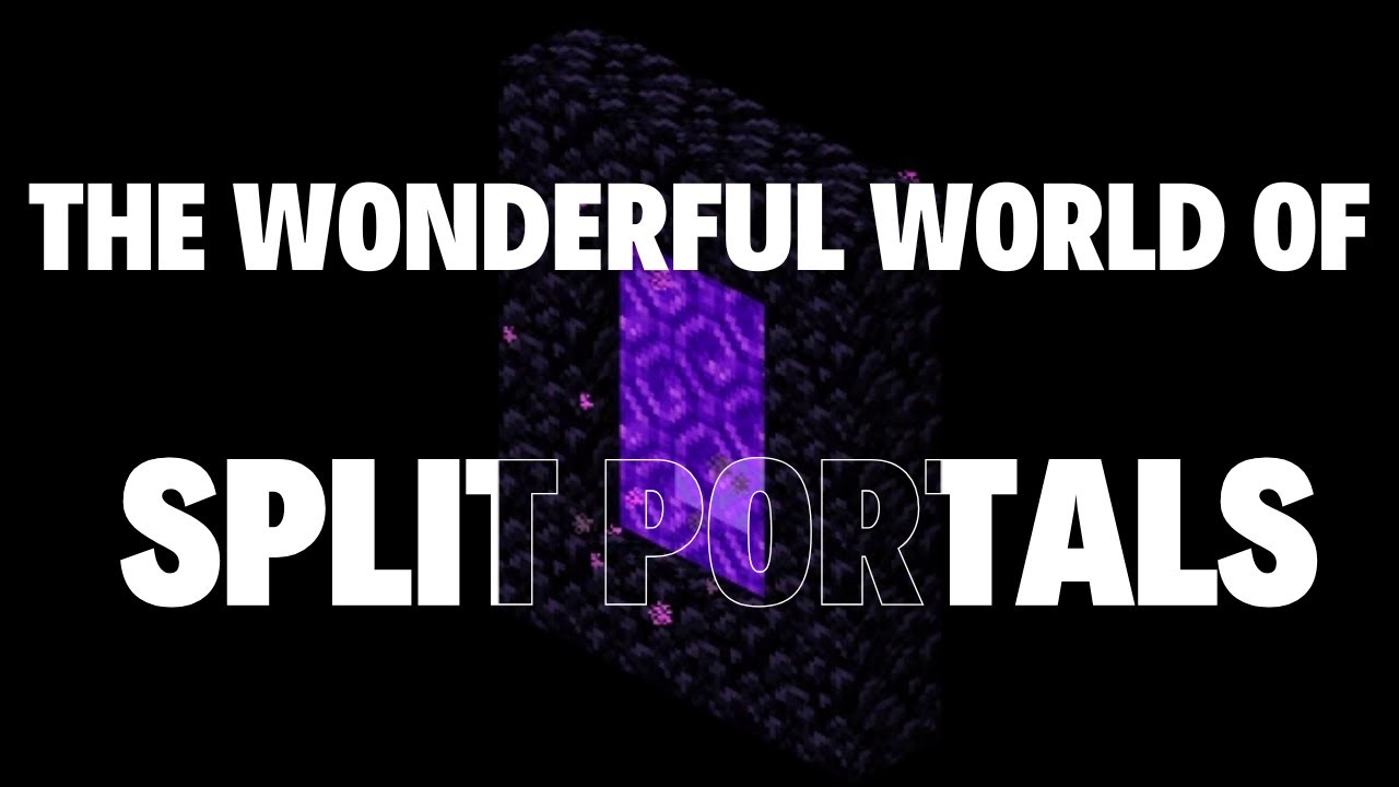 The wonderful world of split portals