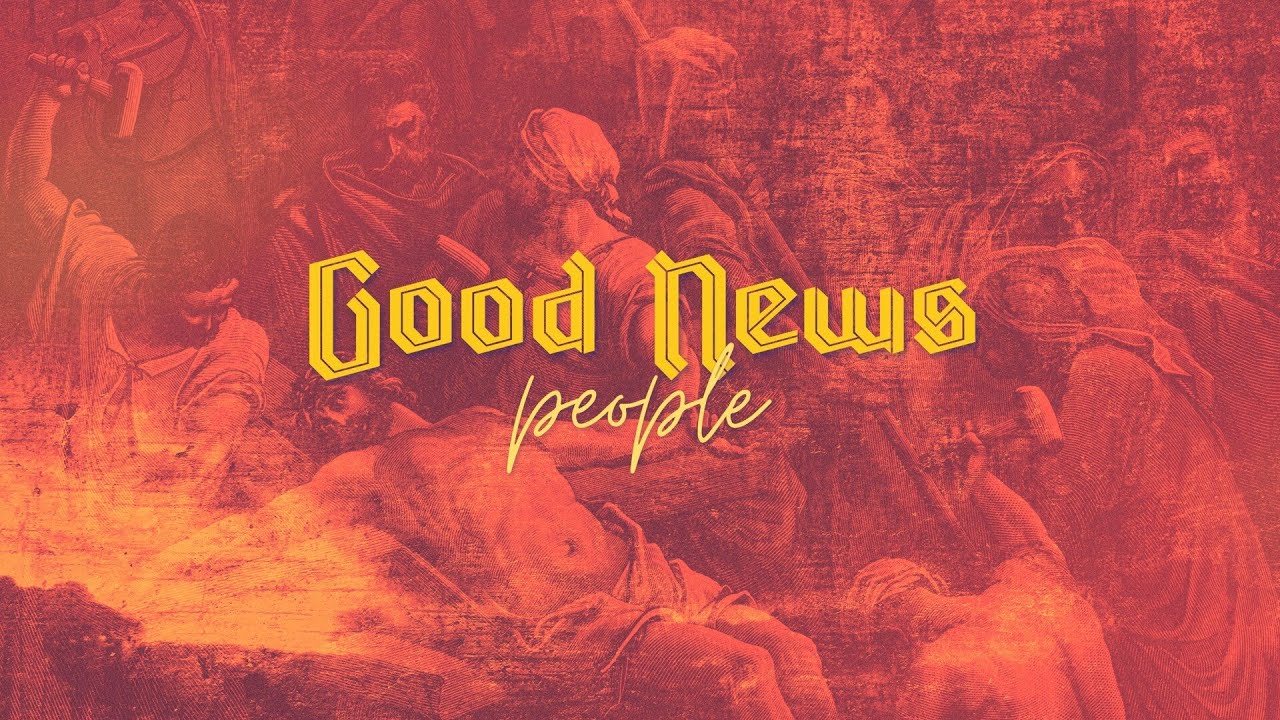 Vision 2026: Good News People - Week 2