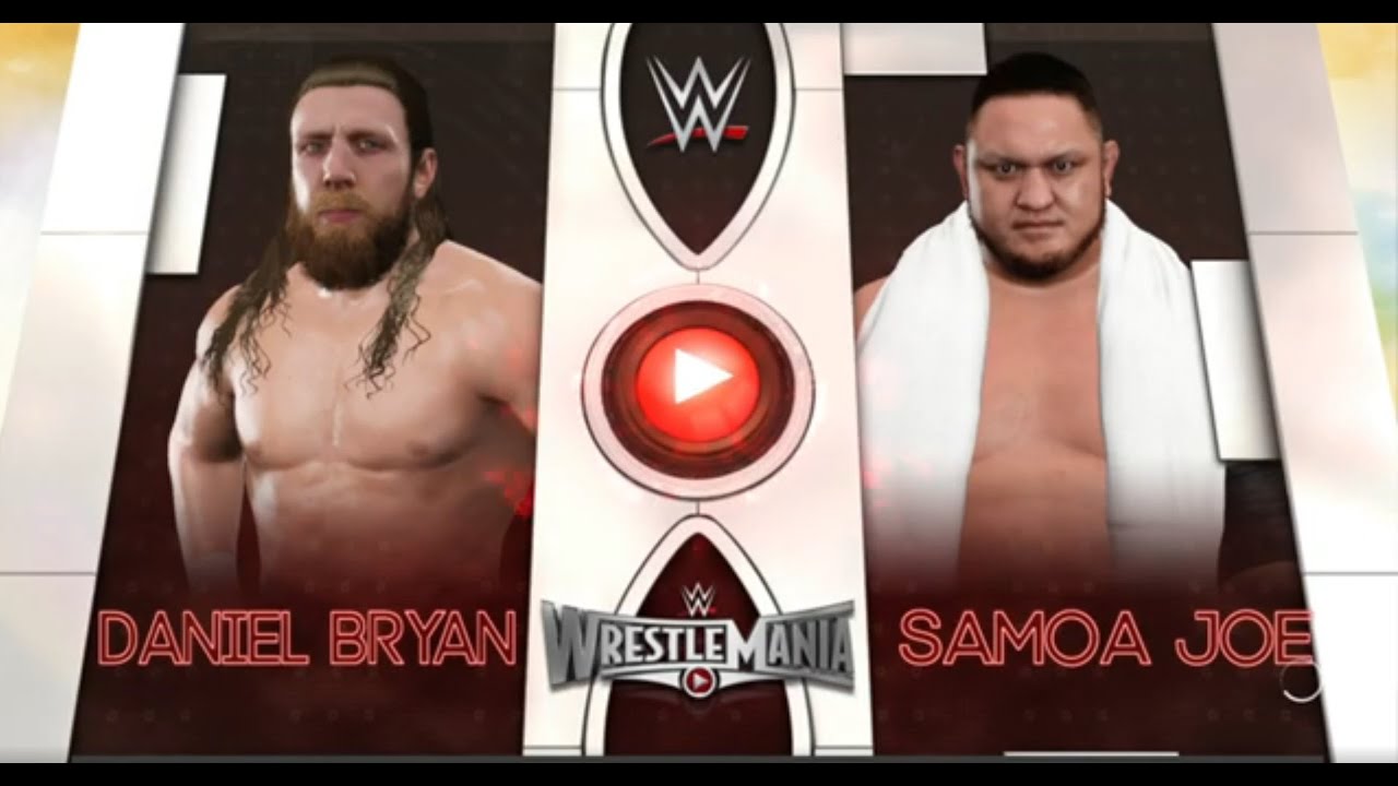 WWE 2K17 DANIEL BRYAN VS SAMOA JOE #WRESTLEMANIA #WWE #GAMEPLAY #WWE2k23 #WWE2k24