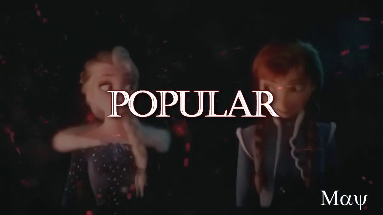 ELSA-//Popular song//