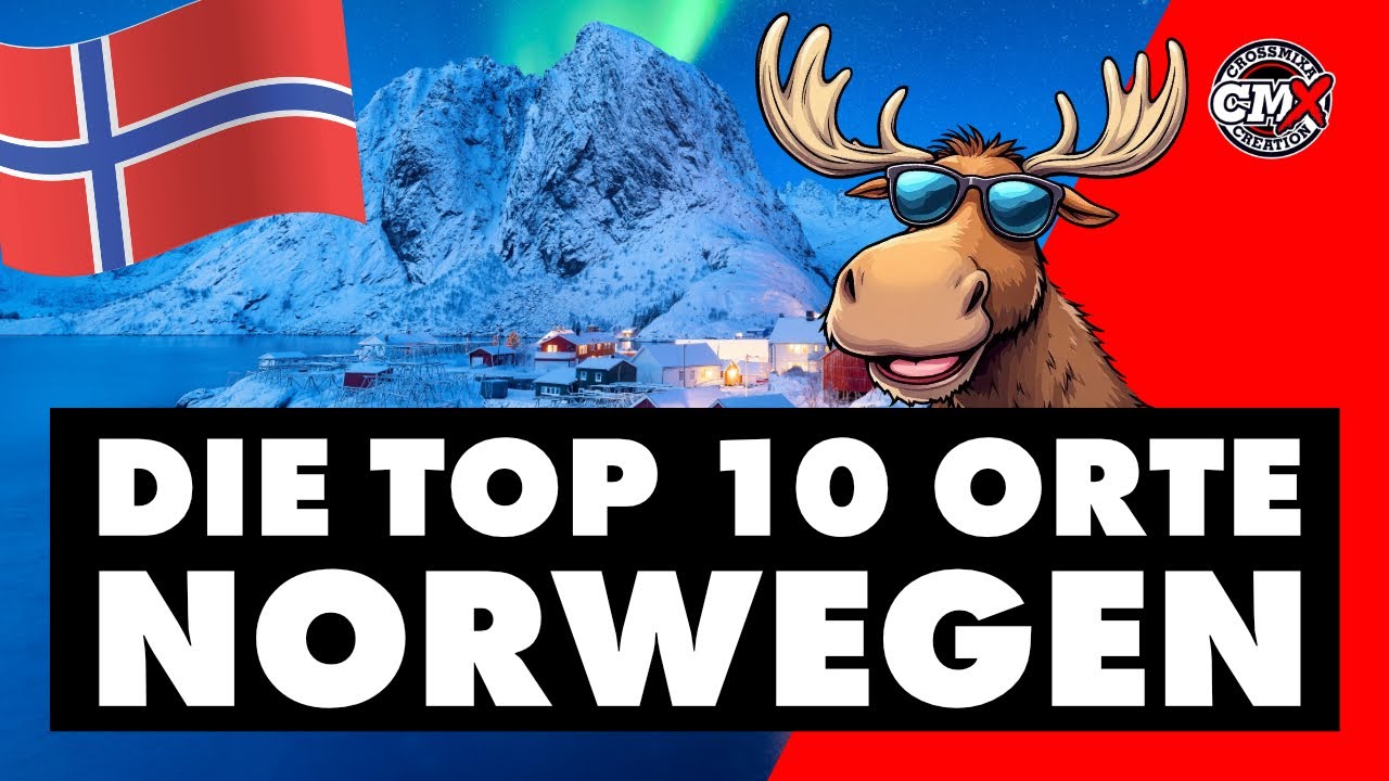 Die TOP 10 Orte Norwegen