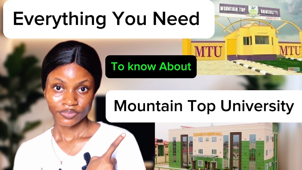 Everything You Need to know About Mountain Top University l A Must Watch