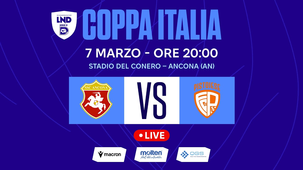 COPPA ITALIA SERIE D 2025-2026 | FINALE - RITORNO | ANCONA - PISTOIESE | LIVE