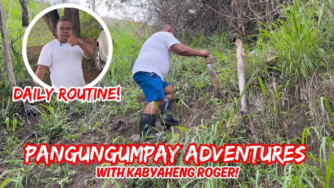 PANGUNGUMPAY ADVENTURES WITH KABYAHE | DAILY ROUTINE NG ISANG BYAHERO | BYAHE NI ROGER 🤠