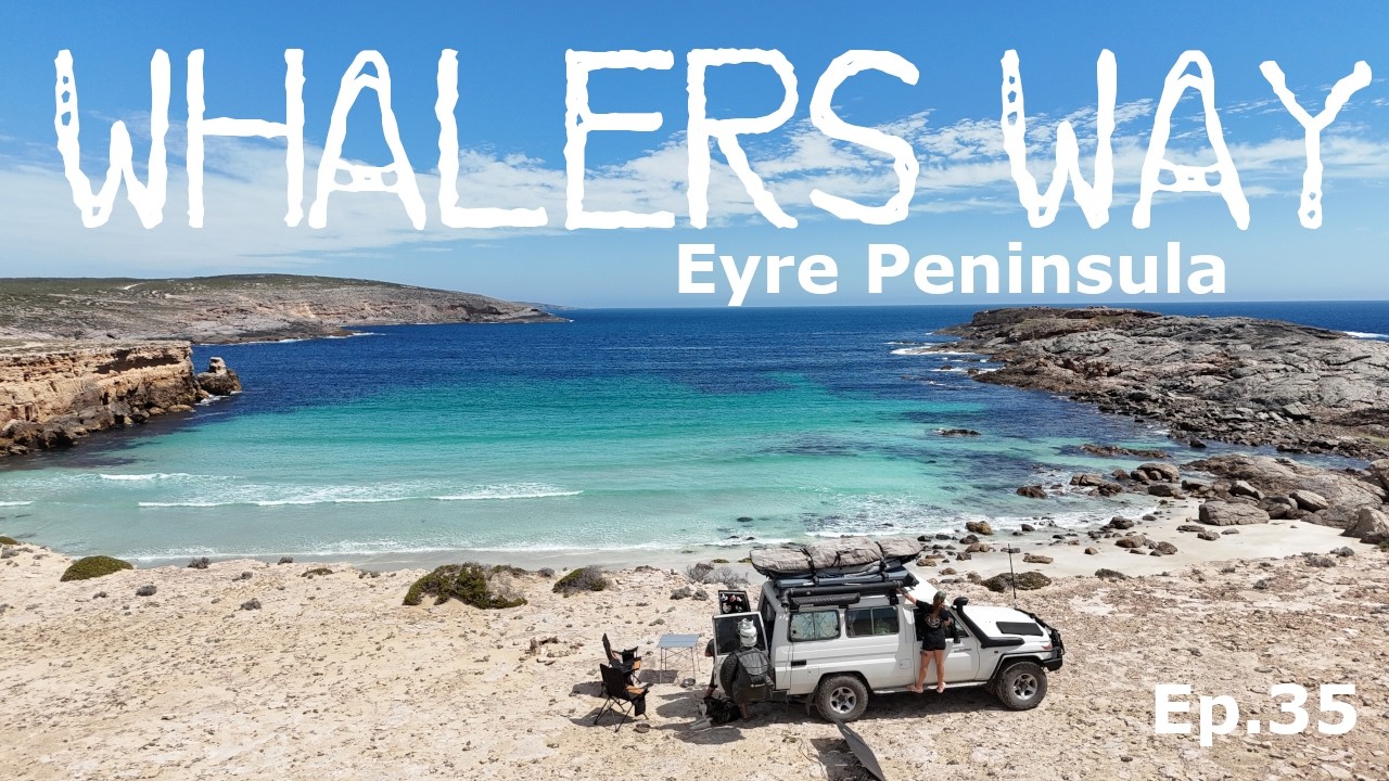 Eyre Peninsula - Exploring the Whalers Way in our 2008 Troop carrier Ep. 35