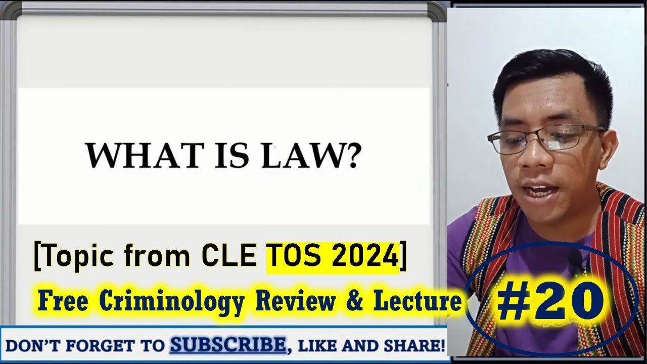 (TOS Topic) WHAT IS LAW? | Criminology Review & Lecture #20