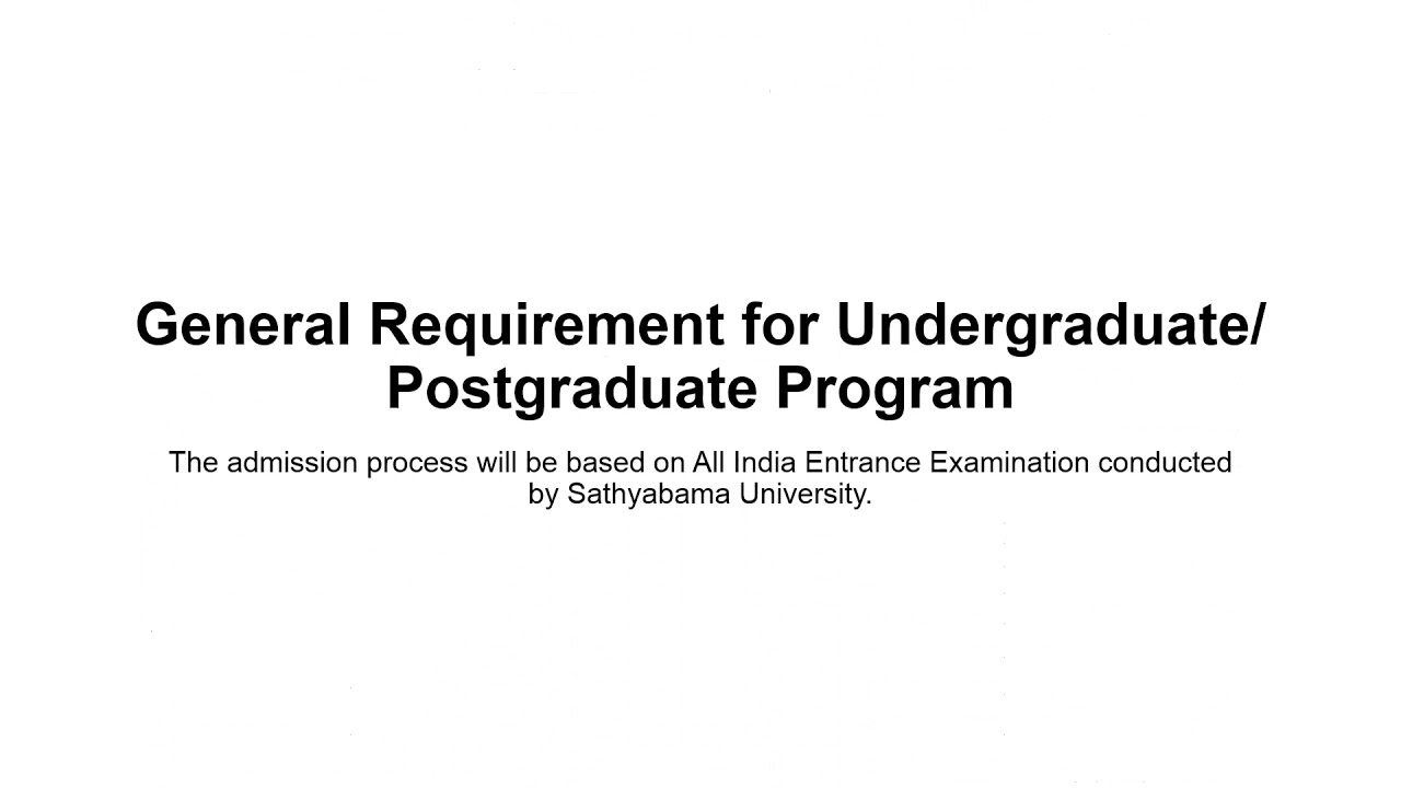 Sathyabama Institute Of Science And Technology Admission Process 2022