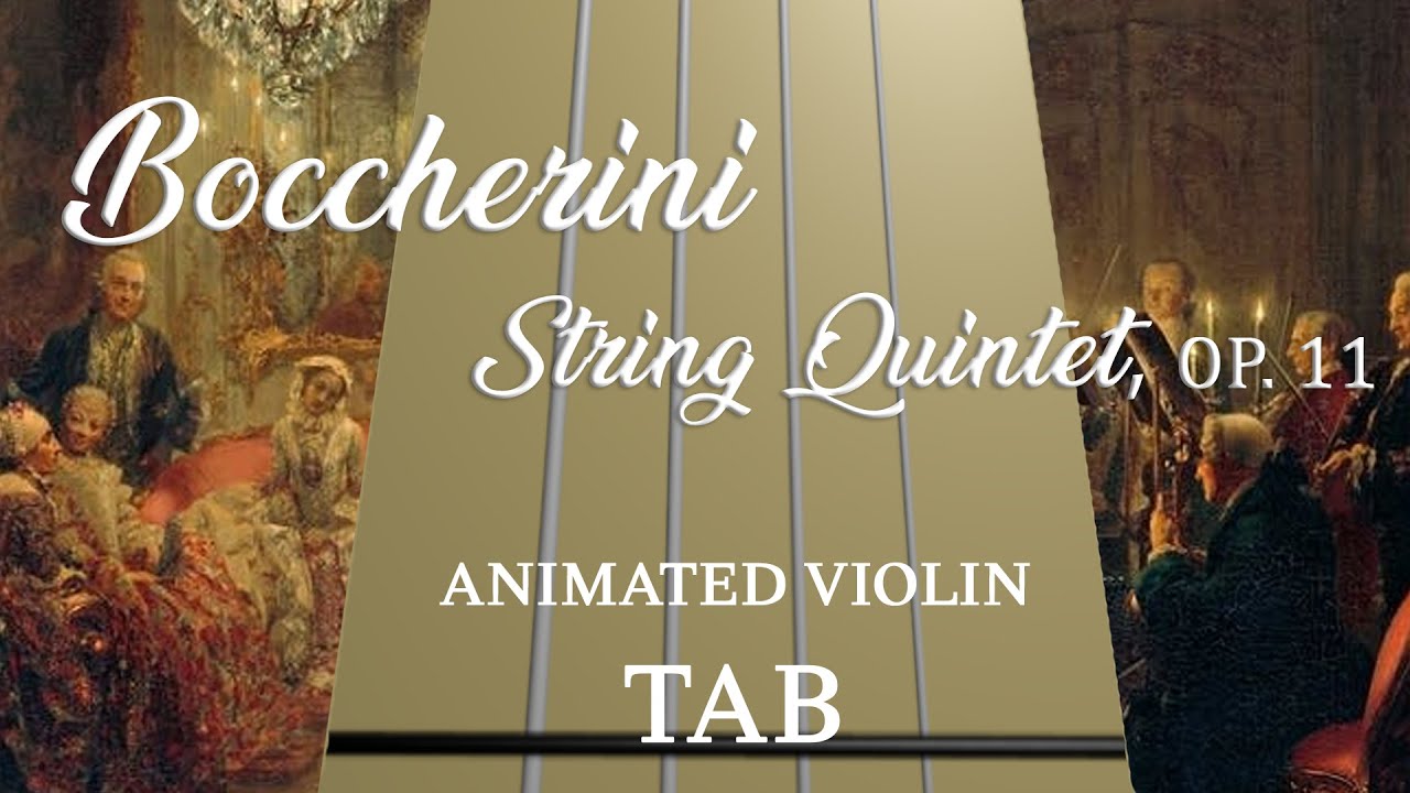 String Quintet in E Major, Op.11 No.5 (Boccherini) - Animated Violin Tabs