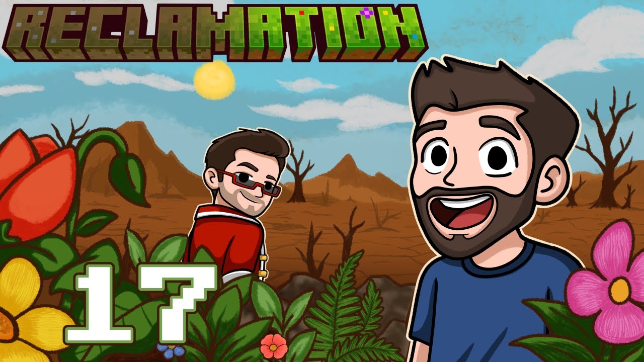 Reclamation | Ep. 17 | MODDED MINECRAFT w/ CaptainSparklez