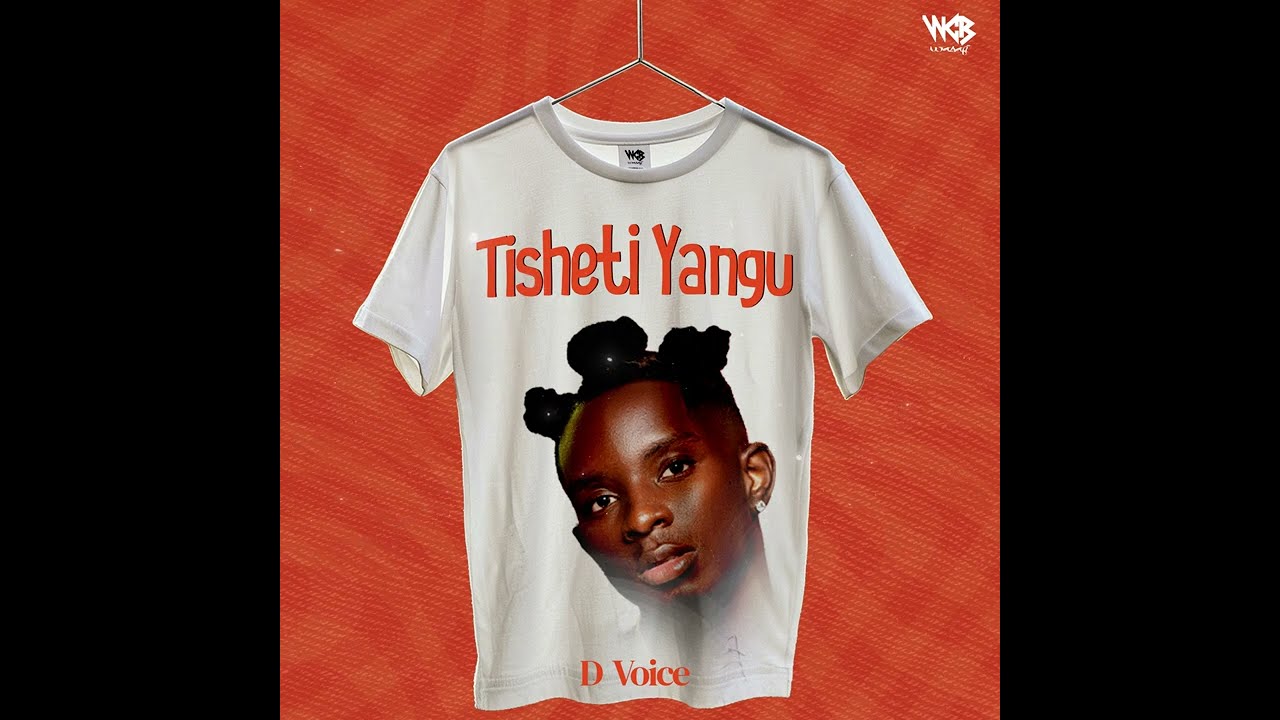 D Voice - Tisheti Yangu (Official Lyric Audio)