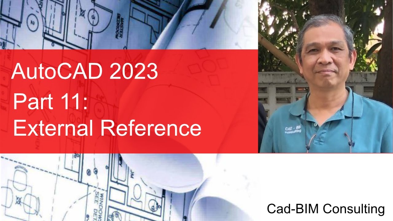 2D CAD Basic part 11: External Reference