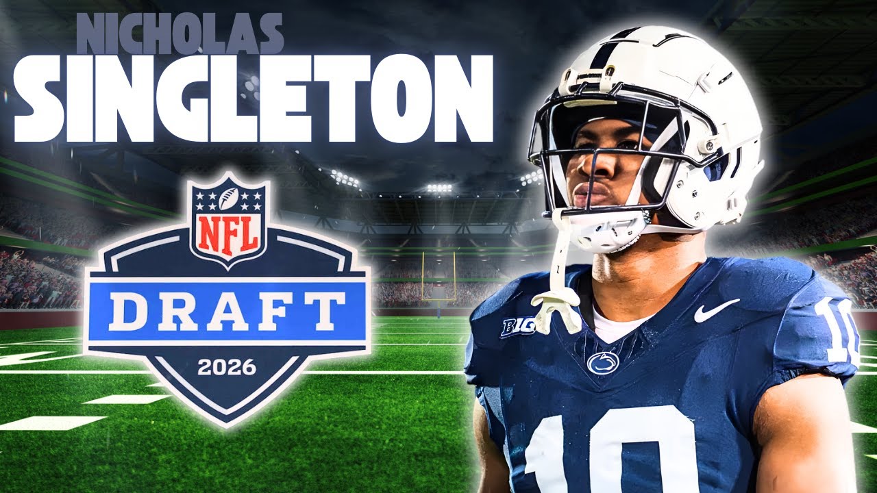 Nicholas Singleton Prospect Profile | Advanced Stats and All 22 Film | 2026 Rookie Draft Class