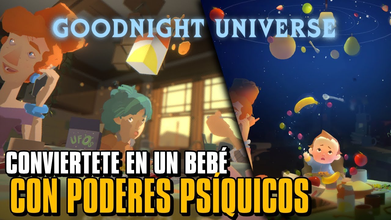 Eres un bebé con poderes - Goodnight Universe - Gameplay Español - Parte 1